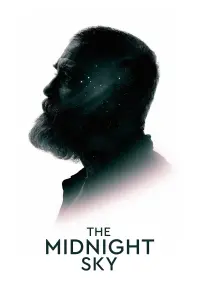 Poster to the movie "The Midnight Sky" #124570