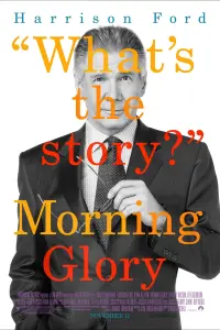 Poster to the movie "Morning Glory" #144881