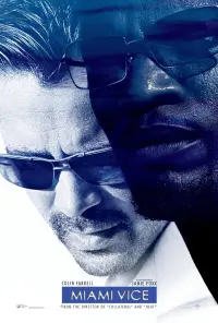 Poster to the movie "Miami Vice" #309342