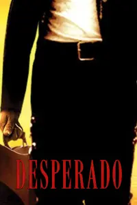 Poster to the movie "Desperado" #95233