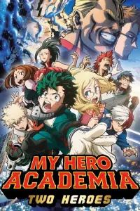 Poster to the movie "My Hero Academia: Two Heroes" #64241