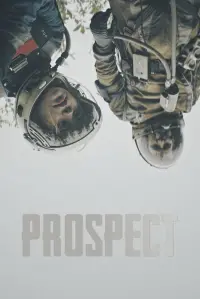 Poster to the movie "Prospect" #100791