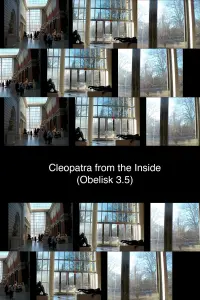 Poster to the movie "Cleopatra from the Inside (Obelisk 3.5)" #689162