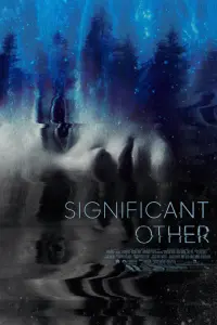 Poster to the movie "Significant Other" #135203