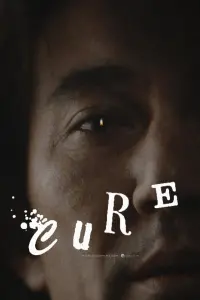 Poster to the movie "Cure" #217919