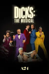 Poster to the movie "Dicks: The Musical" #368618