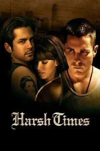 Poster to the movie "Harsh Times" #284861