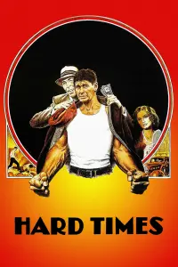 Poster to the movie "Hard Times" #360187