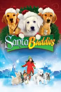 Poster to the movie "Santa Buddies" #346744