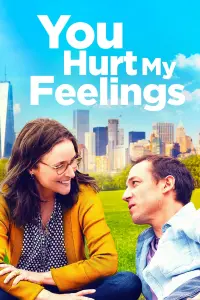 Poster to the movie "You Hurt My Feelings" #125578