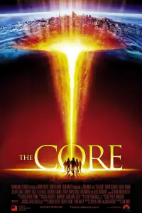 Poster to the movie "The Core" #78702