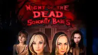 Backdrop to the movie "Night of the Dead Sorority Babes" #678094