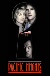 Poster to the movie "Pacific Heights" #296852