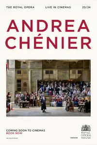 Poster to the movie "Royal Opera House: Andrea Chénier" #491719