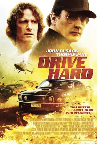 Poster to the movie "Drive Hard" #350676