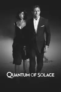 Poster to the movie "Quantum of Solace" #48394