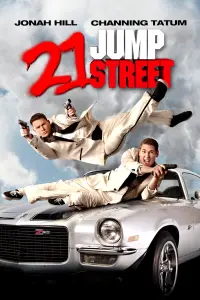 Poster to the movie "21 Jump Street" #48280