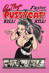 Poster to the movie "Faster, Pussycat! Kill! Kill!" #120475