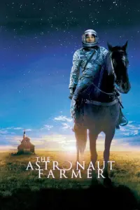 Poster to the movie "The Astronaut Farmer" #296523