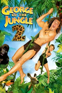 Poster to the movie "George of the Jungle 2" #119749