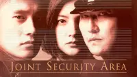 Backdrop to the movie "Joint Security Area" #138841