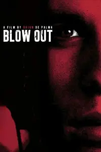 Poster to the movie "Blow Out" #154913