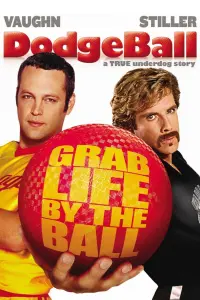 Poster to the movie "DodgeBall: A True Underdog Story" #289452