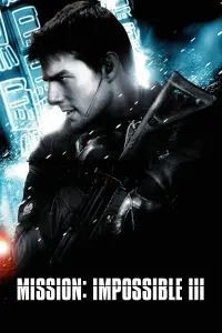 Poster to the movie "Mission: Impossible III" #267155