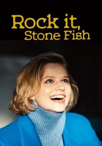 Poster to the movie "Rock It, Stone Fish!" #197679