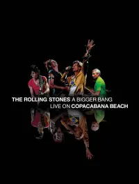 Poster to the movie "The Rolling Stones - A Bigger Bang: Live On Copacabana Beach" #615110