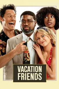 Poster to the movie "Vacation Friends" #66070