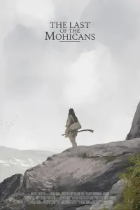 Poster to the movie "The Last of the Mohicans" #80525