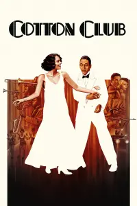 Poster to the movie "The Cotton Club" #281245