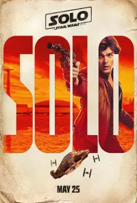 Poster to the movie "Solo: A Star Wars Story" #36581