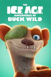 Poster to the movie "The Ice Age Adventures of Buck Wild" #24026