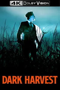 Poster to the movie "Dark Harvest" #40043