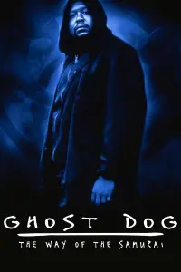 Poster to the movie "Ghost Dog: The Way of the Samurai" #124843