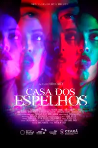 Poster to the movie "Casa dos Espelhos" #561781