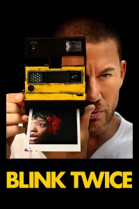 Poster to the movie "Blink Twice" #667435