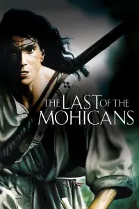 Poster to the movie "The Last of the Mohicans" #80518