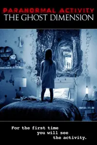 Poster to the movie "Paranormal Activity: The Ghost Dimension" #78243