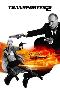 Poster to the movie "Transporter 2" #82960