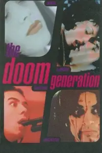 Poster to the movie "The Doom Generation" #361618