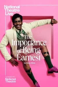 Poster to the movie "National Theatre Live: The Importance of Being Earnest" #676443