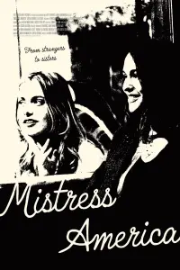 Poster to the movie "Mistress America" #279330