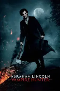 Poster to the movie "Abraham Lincoln: Vampire Hunter" #47114