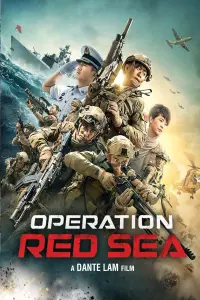 Poster to the movie "Operation Red Sea" #112040