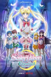 Pretty Guardian Sailor Moon Eternal The Movie Part 1