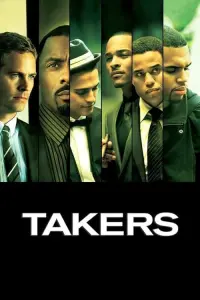 Poster to the movie "Takers" #296468