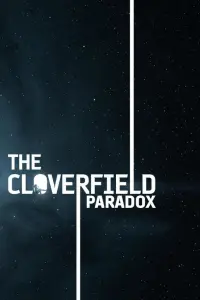 Poster to the movie "The Cloverfield Paradox" #72589